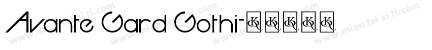 Avante Gard Gothi字体转换